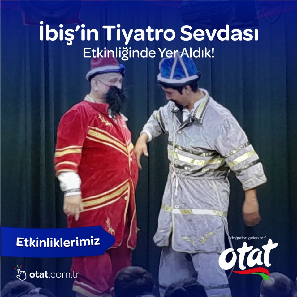 İbiş'in Tiyatro Sevdası